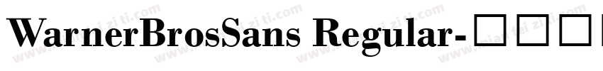 WarnerBrosSans Regular字体转换